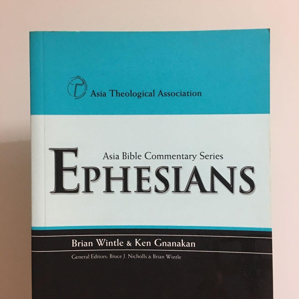 Ephesians: Asia Bible Commentary Series (Brian Wintle & Ken Gnanakan)